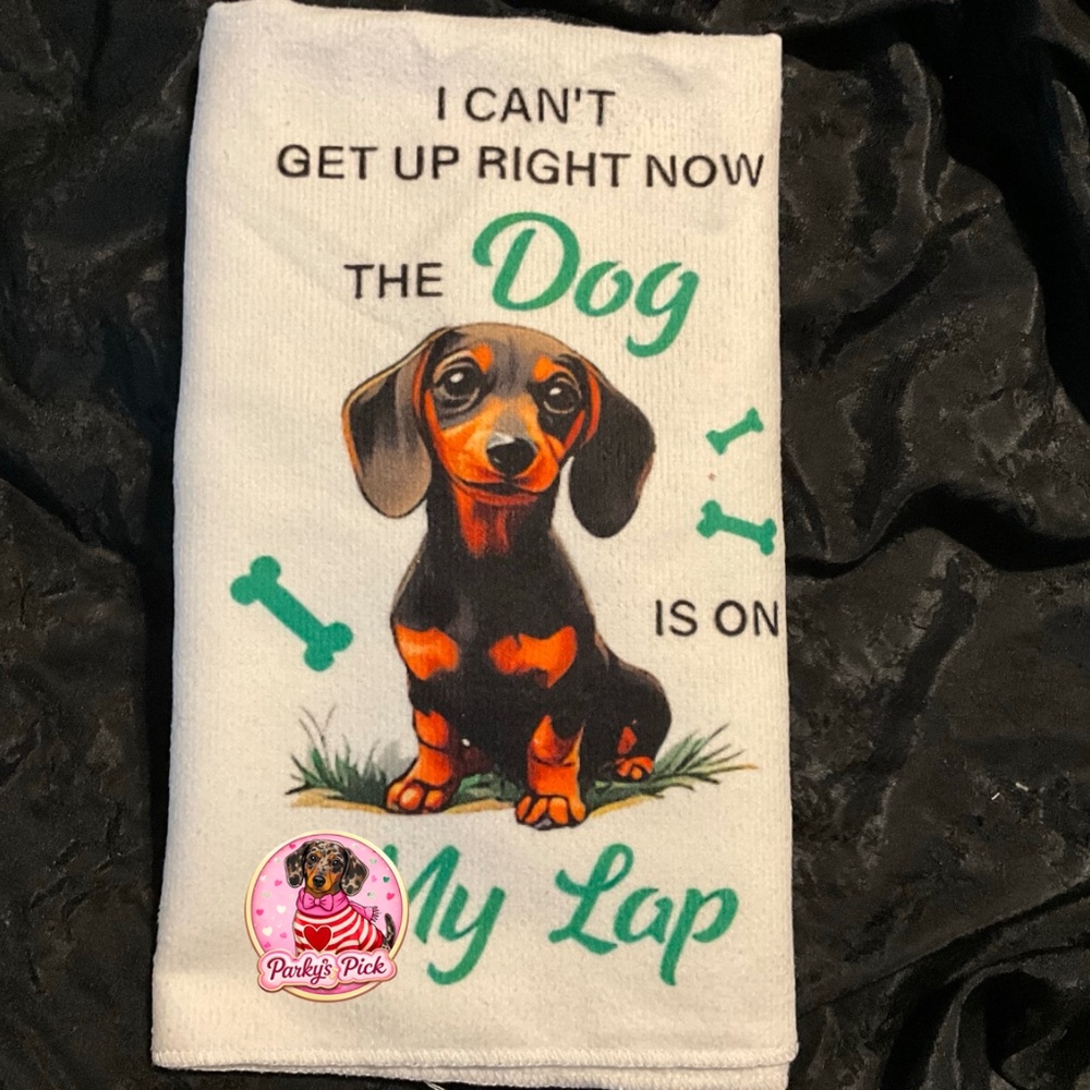 Dachshund Microfiber Kitchen Towel Dog On My Lap Funny Doxie Lover Gift